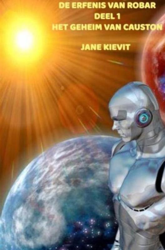 De erfenis van Robar - Deel 1 - Het geheim van Causton