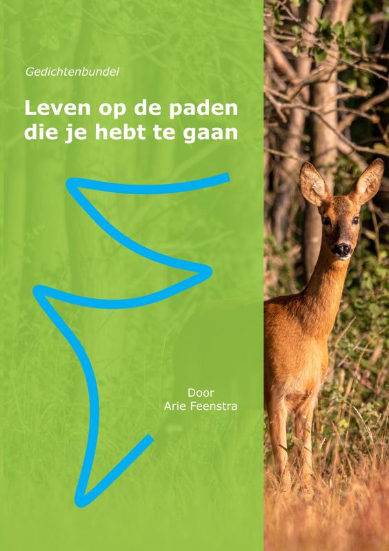 Leven op de paden die je hebt te gaan