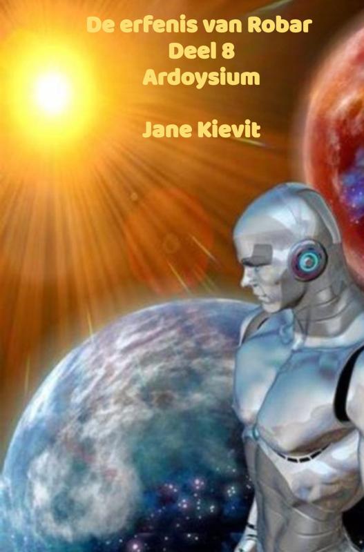 De erfenis van Robar - Deel 8 - Ardoysium
