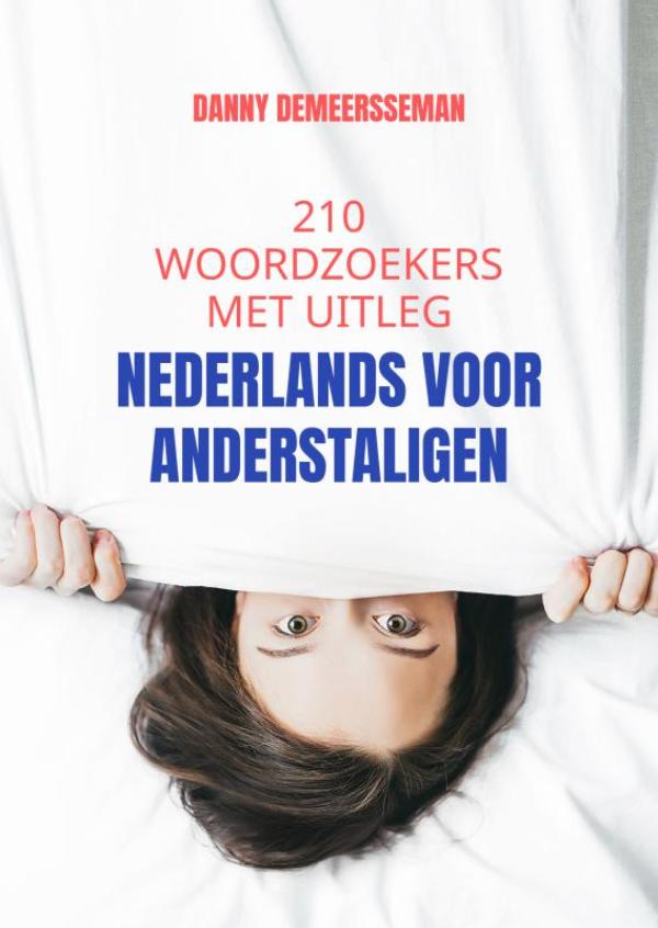 NEDERLANDS VOOR ANDERSTALIGEN
