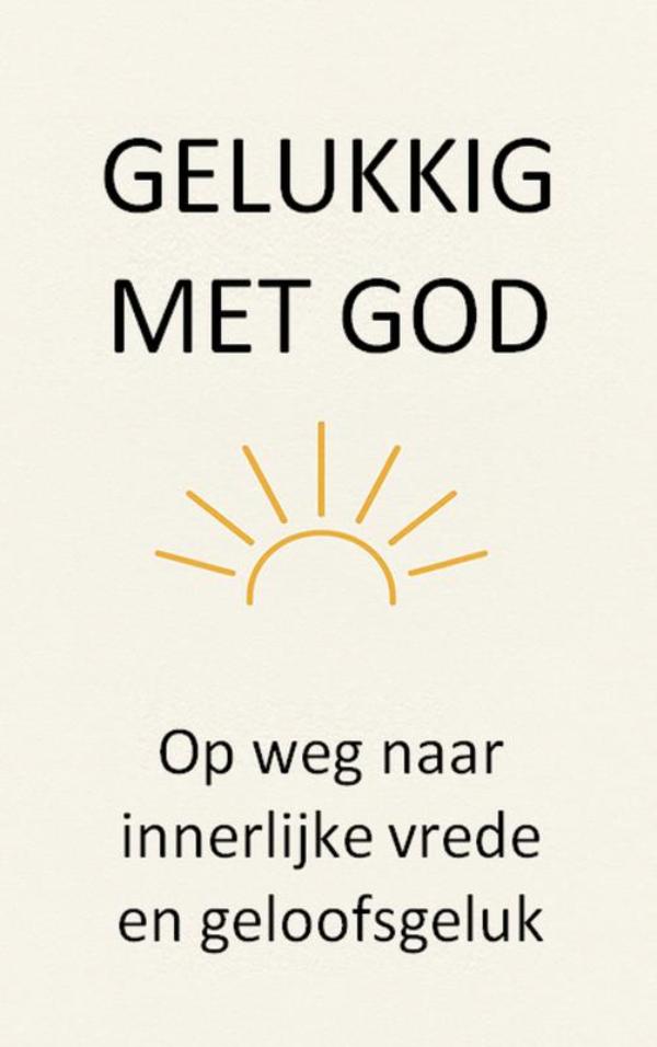 Gelukkig met God