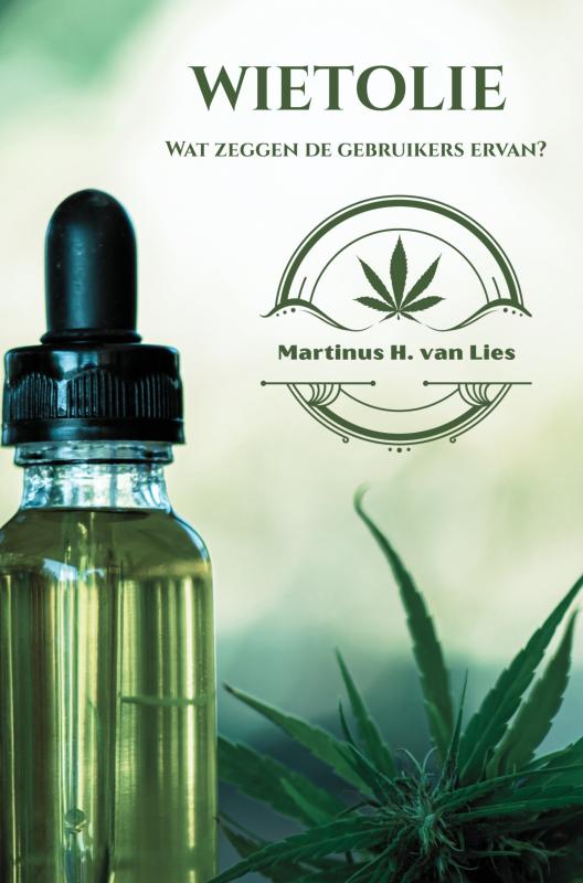 Wietolie, wat zeggen de gebruikers ervan?