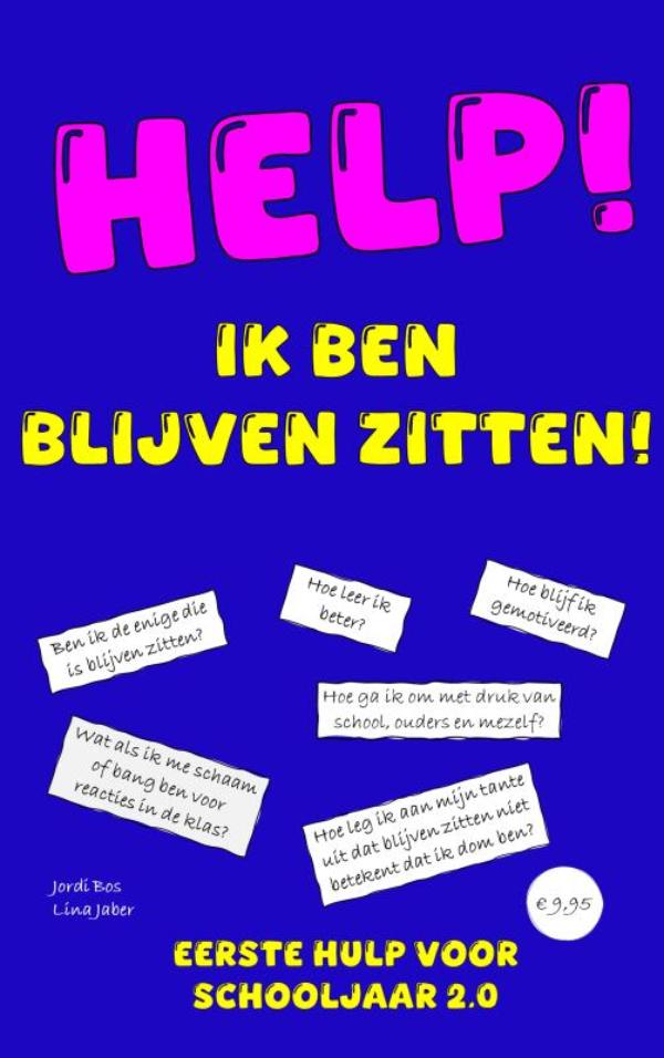 HELP! IK BEN BLIJVEN ZITTEN!