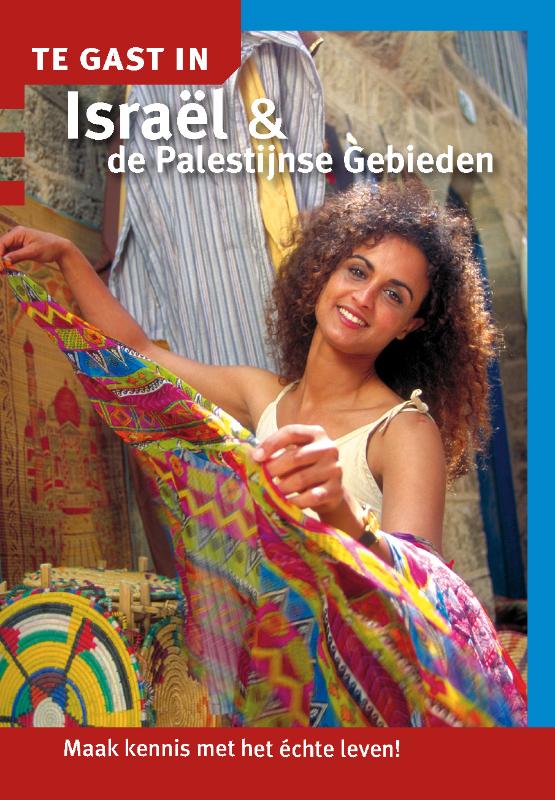Te gast in Israel & de Palestijnse Gebieden