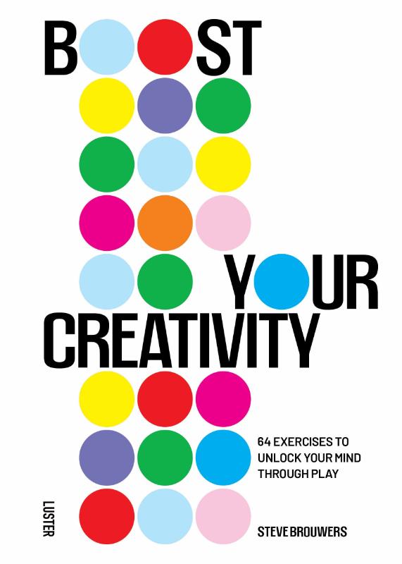 Boost Your Creativity