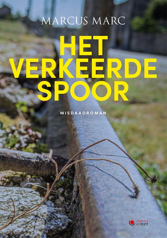 Het verkeerde spoor