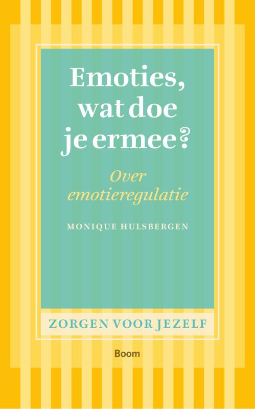 Emoties, wat doe je ermee?