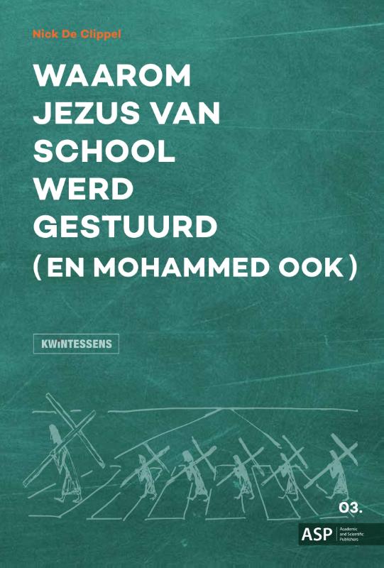 Waarom Jezus van school werd gestuurd (en Mohammed ook)
