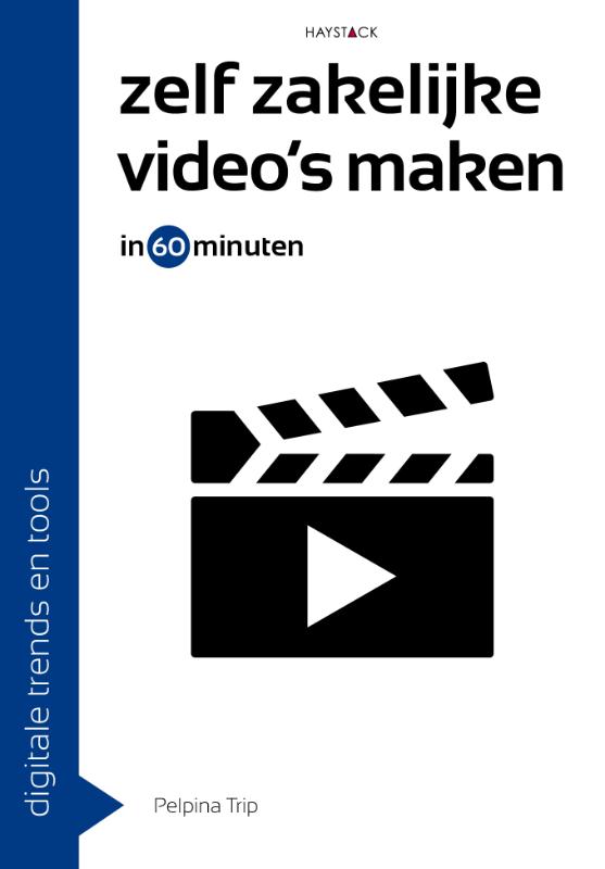 Zelf zakelijke video's maken in 60 minuten