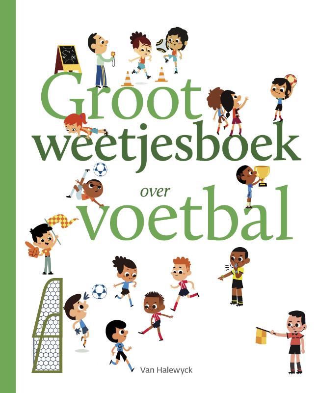 Groot weetjesboek over voetbal