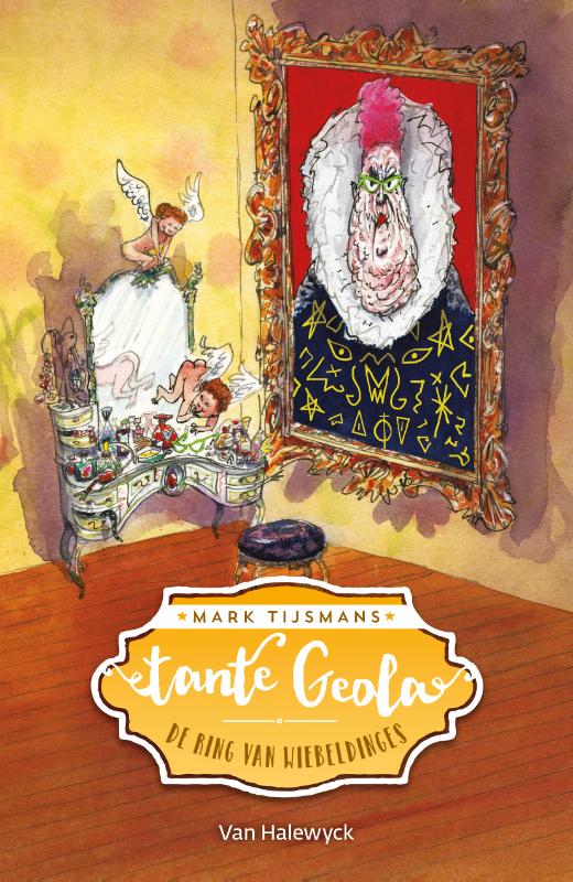 Tante Geola: De ring van Wiebeldinges