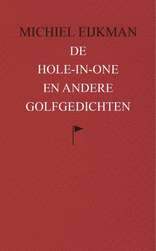 De hole-in-one en andere golfgedichten