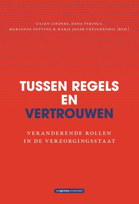 Tussen regels en vertrouwen