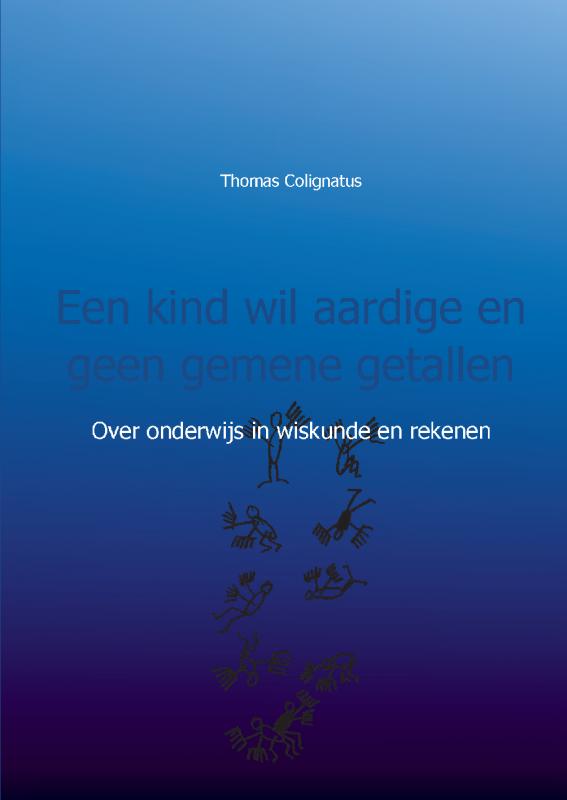 Een kind wil aardige en geen gemene getallen