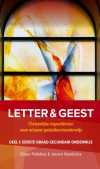 Letter en Geest deel I: eerste graad Secundair Onderwijs