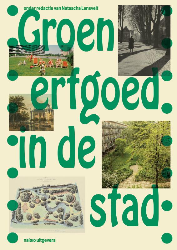Groen erfgoed in de stad