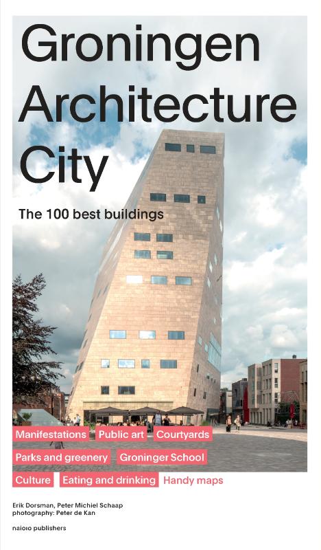 Groningen Architecture City