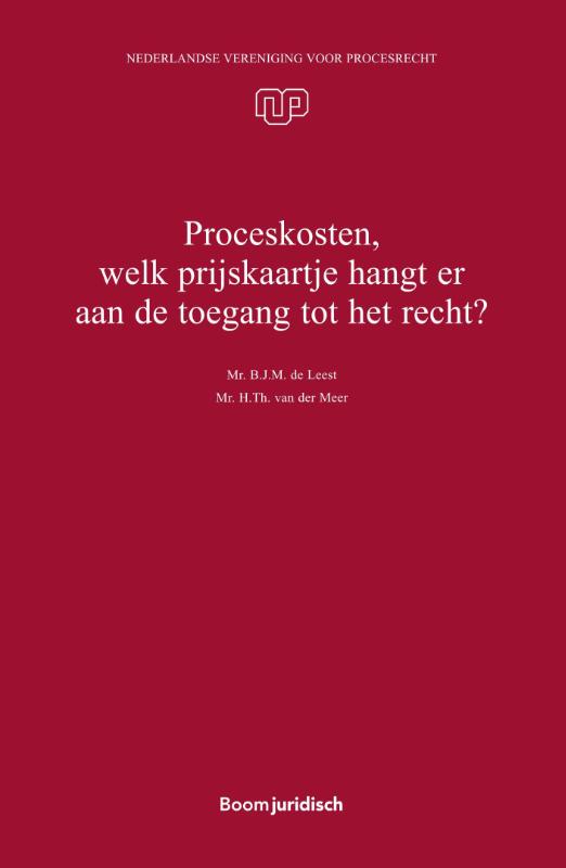 Proceskosten, welk prijskaartje hangt er aan de toegang tot het recht?