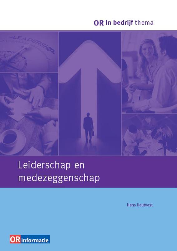 Leiderschap en medezeggenschap
