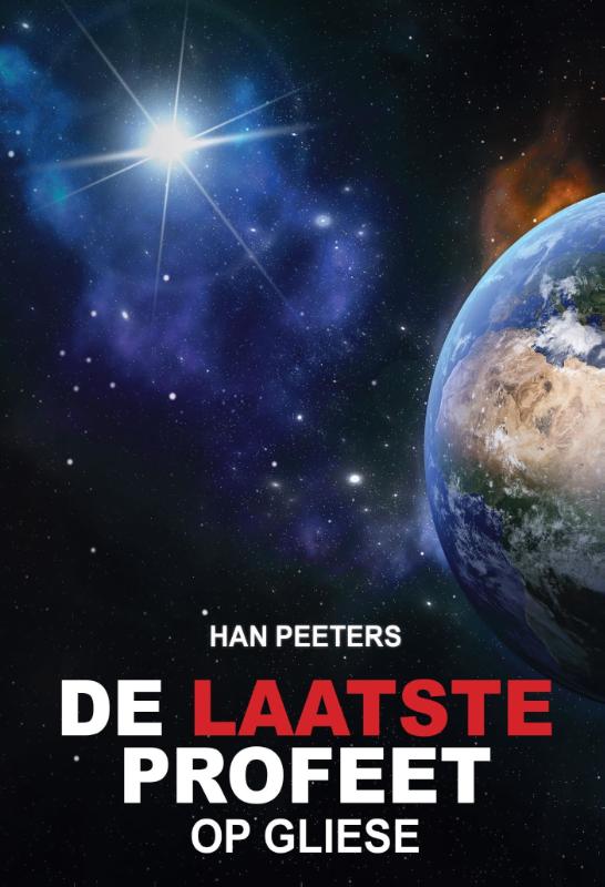 De laatste profeet op Gliese