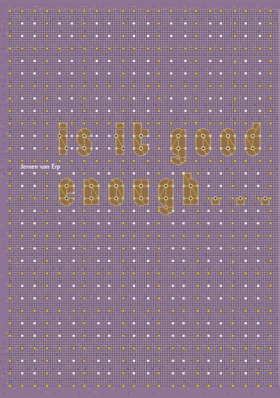 Is It Good Enough...