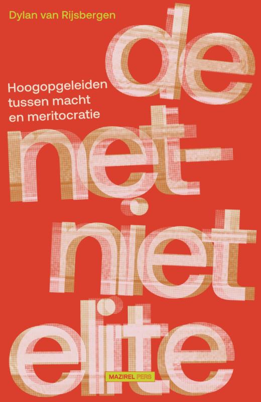De net-niet elite