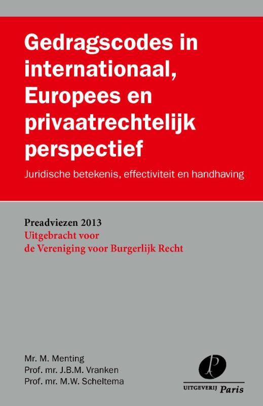 Gedragscodes in internationaal, Europees en privaatrechtelijk perspectief