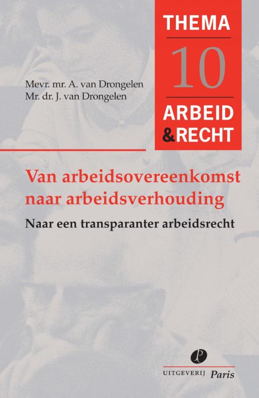 Van arbeidsovereenkomst naar arbeidsverhouding