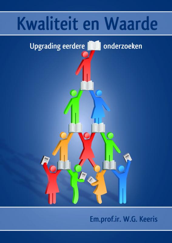 Kwaliteit en waarde – upgrading eerdere onderzoeken