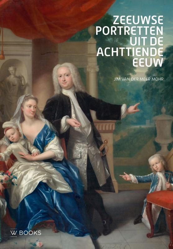 Zeeuwse portretten uit de 18e eeuw