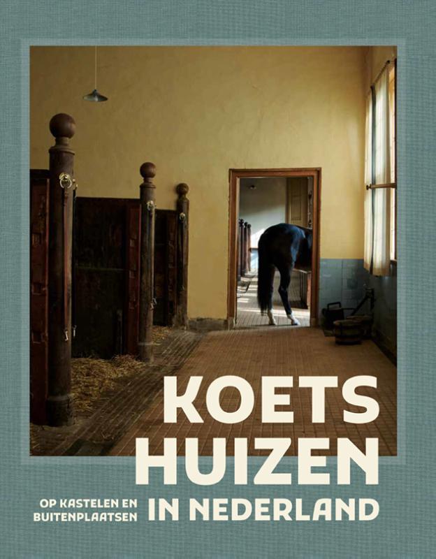 Koetshuizen in Nederland