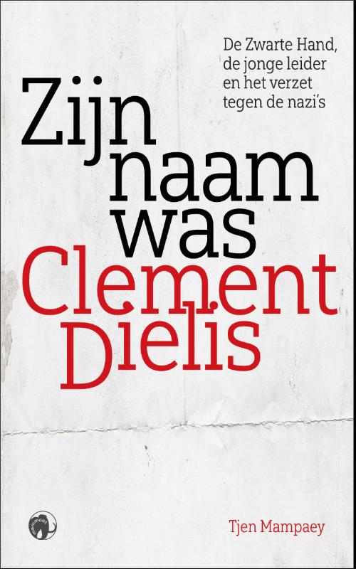 Zijn naam was Clement Dielis