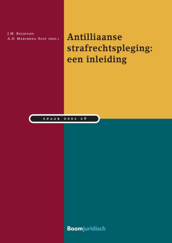 Antilliaanse strafrechtpleging: een inleiding