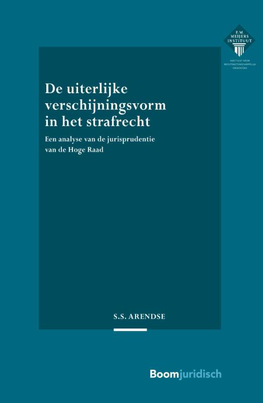 De uiterlijke verschijningsvorm in het strafrecht