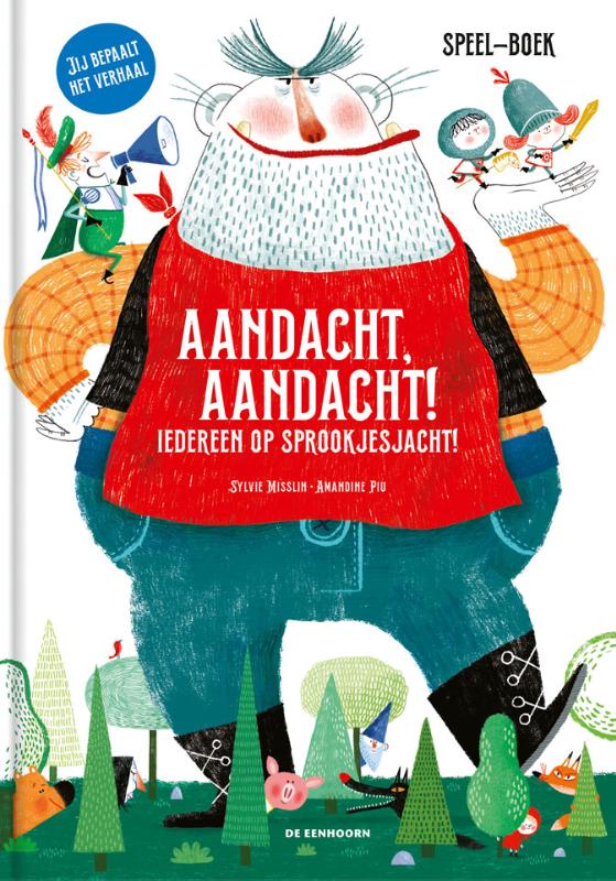 Aandacht, aandacht! Iedereen op sprookjesjacht!