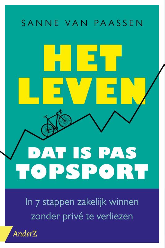 Het leven, dat is pas topsport