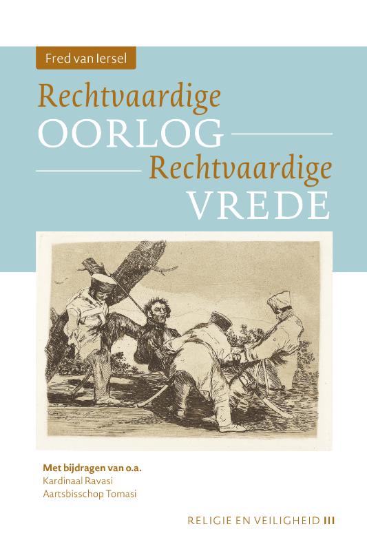 Rechtvaardige oorlog – Rechtvaardige vrede