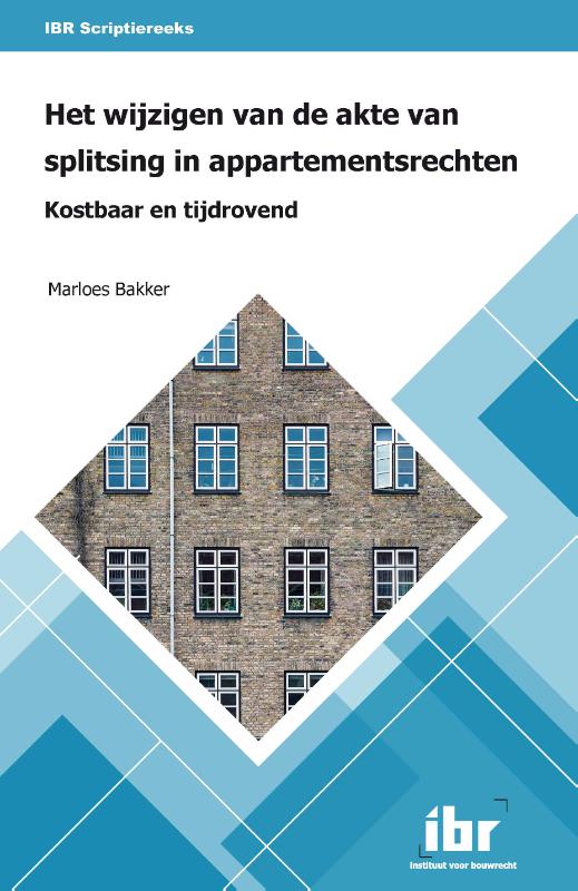 Het wijzigen van de akte van splitsing in appartementsrechten