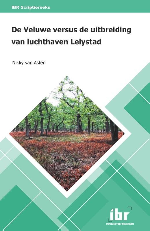 De Veluwe versus de uitbreiding van luchthaven Lelystad