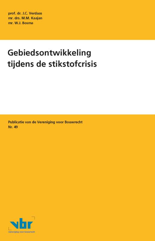 Gebiedsontwikkeling tijdens de stikstofcrisis