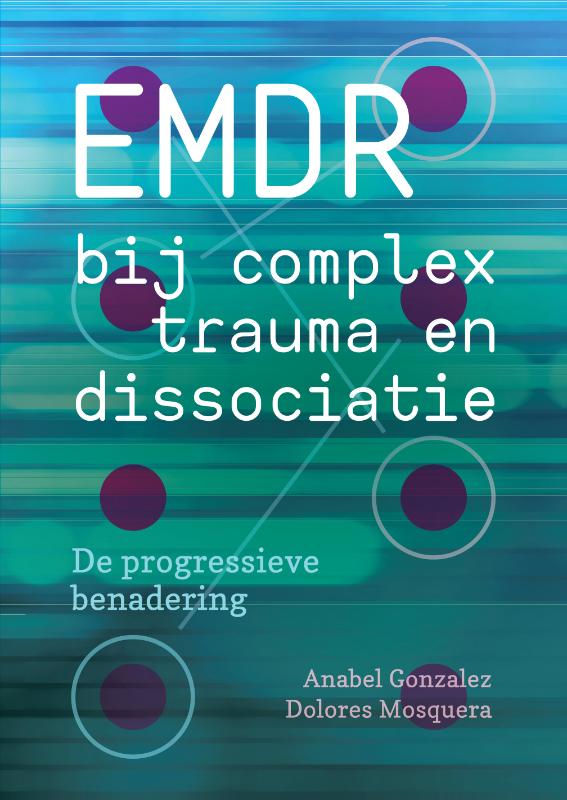 EMDR bij complex trauma en dissociatie