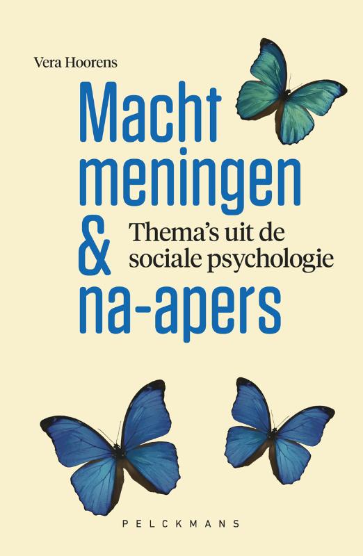 Macht, meningen en na-apers