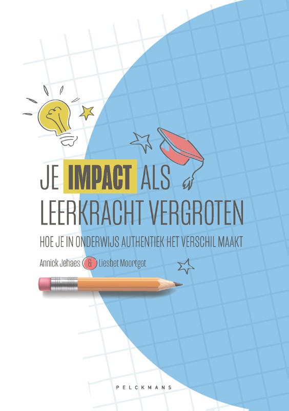 Je impact als leerkracht vergroten