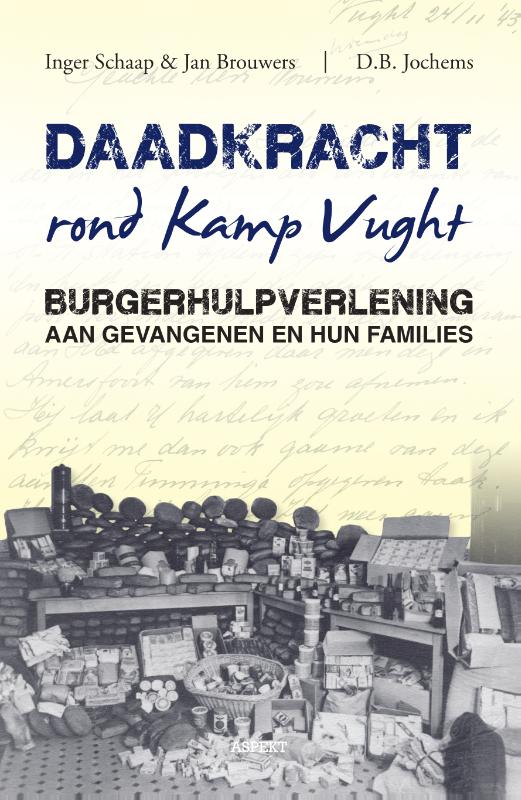 Daadkracht rond kamp Vught