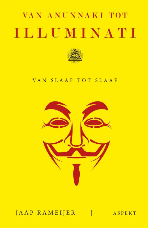 Van Anunnaki tot Illuminati