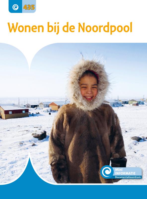 Wonen bij de Noordpool