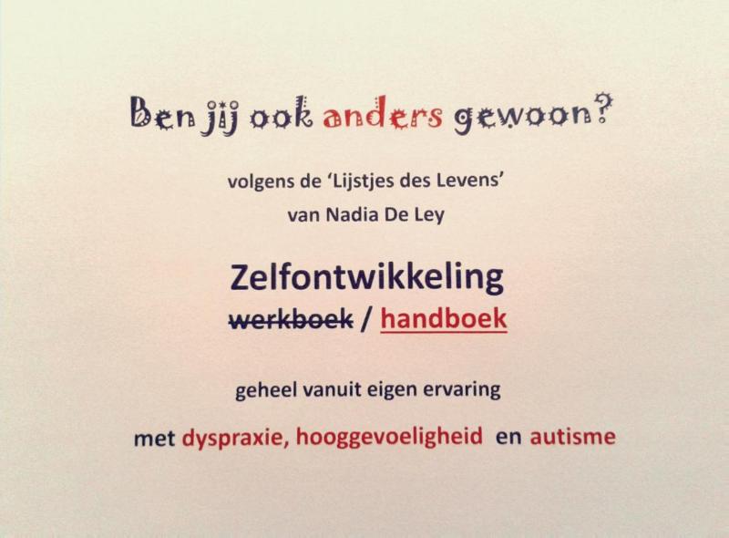 Ben jij ook anders gewoon?