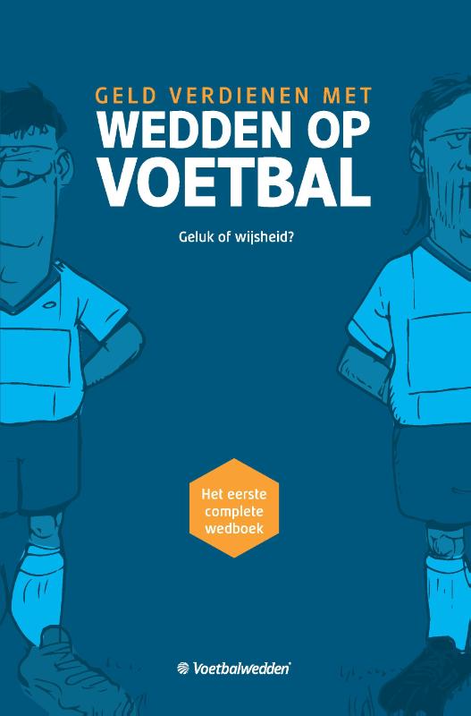 WEDDEN OP VOETBAL
