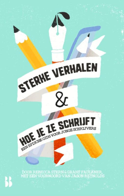 Sterke verhalen & hoe je ze schrijft