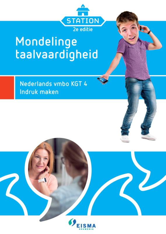 Mondelinge Taalvaardigheid KGT 4 Indruk maken